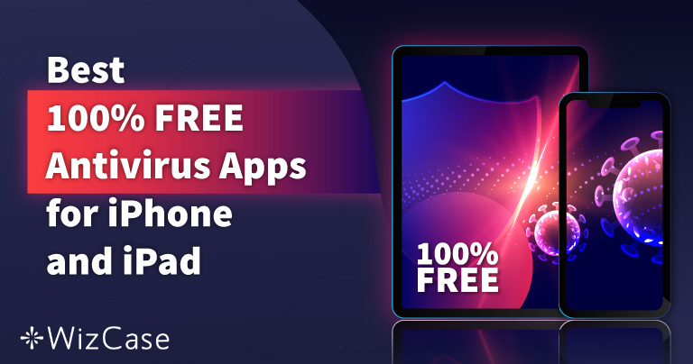 De 5 beste 100 % GRATIS antivirus for iPhone og iPad 2025